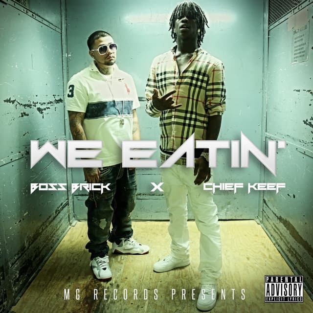 We Eatin' (feat. Chief Keef)